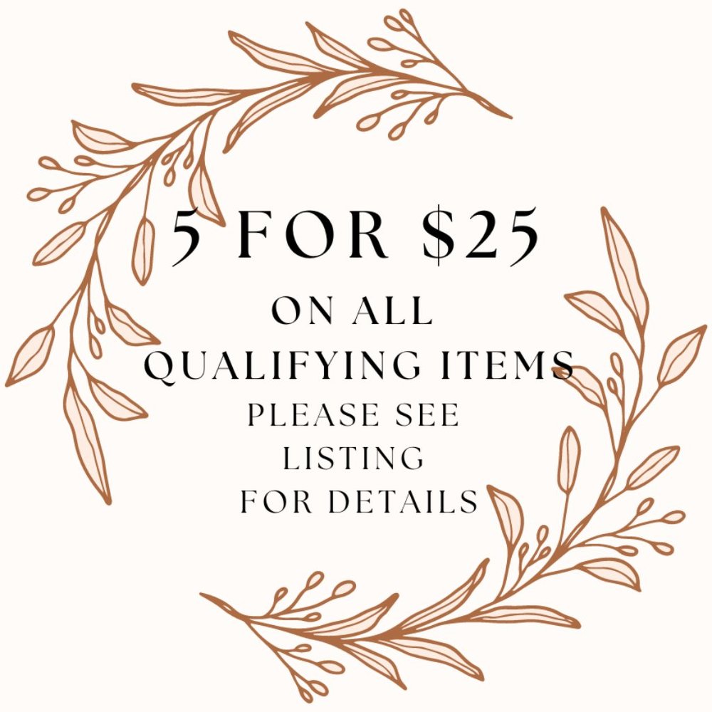🌼5 for $25, all qualifying items are marked with a 🌼